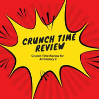 Crunch Time Review for Art History II - Lewis Morris