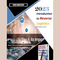 Introduction to Reverse Logistics - SANJIVAN SAINI