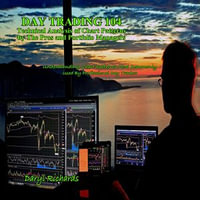 Day Trading 104: Technical Analysis of Chart Patterns by The Pros and Portfolio Managers : Understanding Chart Patterns Most Commonly Used By Professional Day Traders - Daryl Richards