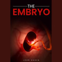 Embryo, The - John Hagen