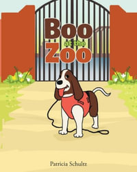 Boo at the Zoo - Patricia Schultz