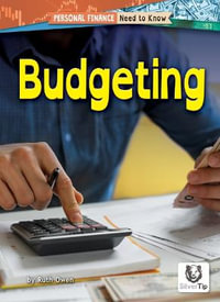 Budgeting : Personal Finance: Need to Know - Ruth Owen