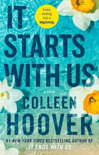 It Starts with Us - Colleen Hoover