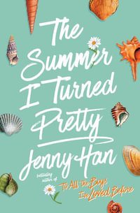 The Summer I Turned Pretty : Summer I Turned Pretty; Thorndike Press Youth Large Print Young Adult - Jenny Han