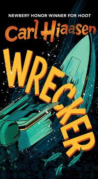 Wrecker : Thorndike Press Youth Large Print Middle Reader - Carl Hiaasen