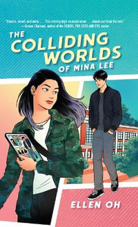 The Colliding Worlds of Mina Lee : Thorndike Press Large Print Young Adult - Ellen Oh