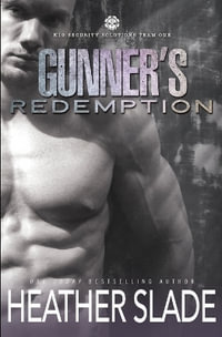 Gunner's Redemption - Heather Slade