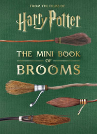 Harry Potter : The Mini Book of Brooms - Jody Revenson