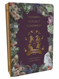 Harry Potter: Hogwarts Memory Journal : Reflect, Record, Remember - Insight Editions