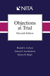 Objections at Trial : Nita - Ronald L. Carlson