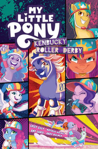 My Little Pony : Kenbucky Roller Derby - Casey Gilly