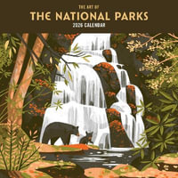 2026 The Art of the National Parks Wall Calendar - Fifty-Nine Parks