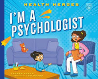 I'm a Therapist : Health Heroes - Lauren Kukla