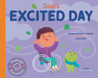 Javi's Excited Day : Feelings Forecast - Megan Borgert-Spaniol