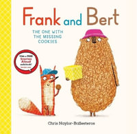 The One With the Missing Cookies : Frank and Bert - Chris Naylor-ballesteros