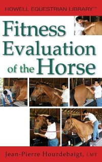 Fitness Evaluation of the Horse - LMT Jean-Pierre Hourdebaigt