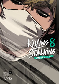 Killing Stalking : Deluxe Edition Vol. 8 - Koogi