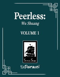 Peerless (Novel) Vol. 1 : Wushuang (Novel) Vol. 1 - Meng XI Shi