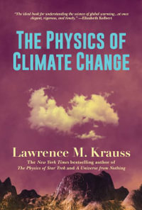 The Physics of Climate Change - Lawrence M. Krauss