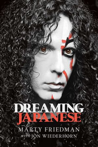 Dreaming Japanese - Marty Friedman