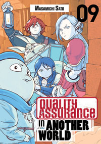 Quality Assurance in Another World 9 : Quality Assurance in Another World - Masamichi Sato