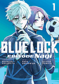 Blue Lock : Episode Nagi 1 - Kota Sannomiya