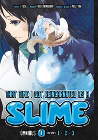 That Time I Got Reincarnated as a Slime Omnibus 1 (Vol. 1-3) : That Time I Got Reincarnated As a Slime Omnibus - Fuse