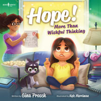 Hope! More Than Wishful Thinking : Holly's Choice - Gina Prosch