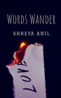 Words Wander - Shreya Anil