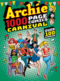 Archie 1000 Page Comics Carnival : Archie 1000 Page Digests (Archie 1000 Page Comics) - Archie Superstars