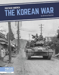 The Korean War : Postwar America - Brienna Rossiter