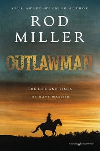 Outlawman - Rod Miller