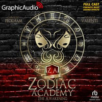 The Academy [Dramatized Adaptation] : Zodiac Academy 1 - Khaya Fraites