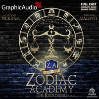 The Reckoning (1 of 2) [Dramatized Adaptation] : Zodiac Academy 3 - Khaya Fraites