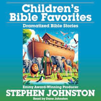 Children's Bible Favorites - Stephen Johnston