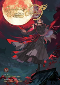 Grandmaster of Demonic Cultivation : Mo Dao Zu Shi (The Comic / Manhua) Vol. 9 - Mo Xiang Tong Xiu