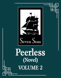 Peerless (Novel) Vol. 2 : Wushuang (Novel) Vol. 2 - Meng XI Shi