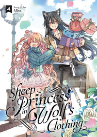 Sheep Princess in Wolf's Clothing Vol. 4 : Sheep Princess in Wolf's Clothing - Mito