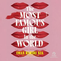 The Most Famous Girl in the World - Samara Naeymi