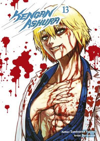 Kengan Ashura : Volume 13 - Sandrovich Yabako