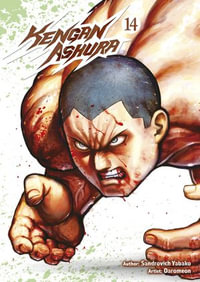 Kengan Ashura : Volume 14 - Sandrovich Yabako