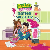 Batter Splatter : Making a Budget - Genevieve Kote