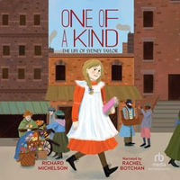 One of a Kind : The Life of Sydney Taylor - Richard Michelson