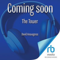 The Tower - David Anaxagoras