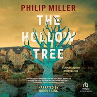 The Hollow Tree "International Edition" : Shona Sandison Investigation : Book 2 - Philip Miller