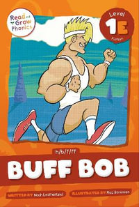 Buff Bob : Level 1e (H/B/F/Ff) - Noah Leatherland