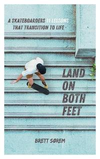 Land on Both Feet - Brett Sorem