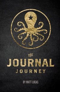 Journal Journey : Self Discovery and Expansion Through Journaling - Matt Lucas