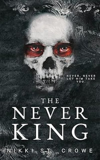 The Never King : Vicious Lost Boys - Nikki St. Crowe