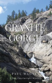 Granite Gorge - Paul Wagner Wagner